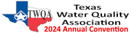 Texas Water Quality Association (TWQA) Convention & Exposition